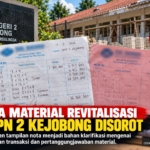 Nota Material Revitalisasi SMPN 2 Kejobong Disorot, Perbedaan Dokumen Perlu Diklarifikasi
